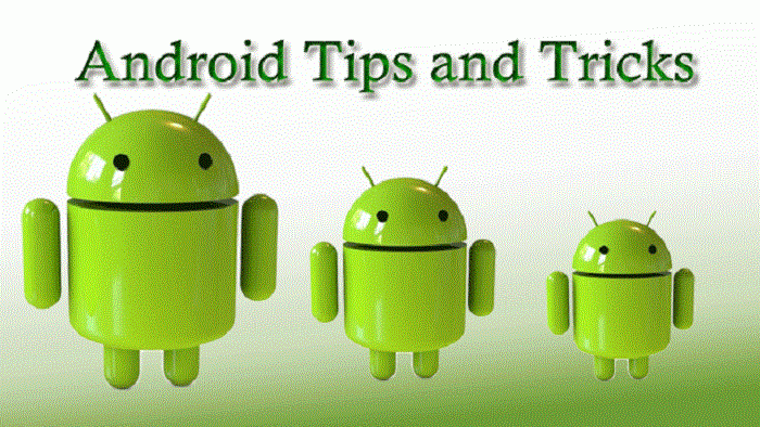 Android Tips and Tricks 